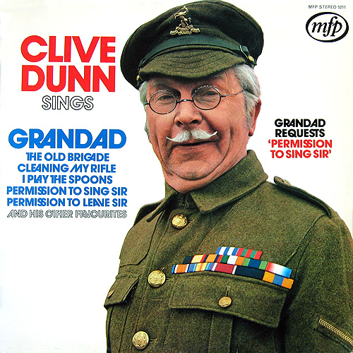 Clive Dunn - Grandad Requests ‘Permission to Sing Sir’